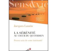 Prenez soin de votre interiorite Jacques Laurin (Auteur)
