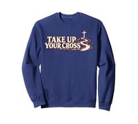 Prenez Votre Croix inspirée de l'écriture biblique chrétienne de Carême Sweatshirt