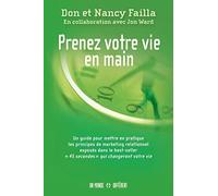Prenez votre vie en main