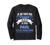 Prénom Blague Paul Drole Citation personnalisé Humour Paul Manche Longue