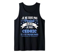 Prénom Cedric Drole Citation personnalisé Humour Cedric Débardeur