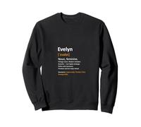 Prénom Evelyn Message personnalisé Femme Définition Nom Sweatshirt