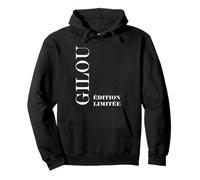 Prénom Humour Gilles édition limitée Gilou Sweat à Capuche