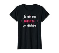 Prénom Mireille Qui déchire Humour Mireille T-Shirt