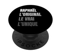 Prénom Raphaël l'Original Le Vrai l'Unique Cadeau Raphaël PopSockets PopGrip Adhésif