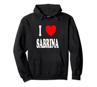 Prénom Sabrina I Love Sabrina Sweat à Capuche