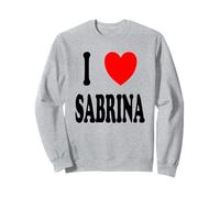 Prénom Sabrina I Love Sabrina Sweatshirt