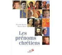 Prenoms chretiens (les) Philippe Raguin (Auteur), Nicole Sauty (Auteur)
