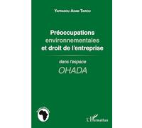 Tairou – Préoccupations environnementales et droit de l'entreprise dans l'espace OHADA – Broché