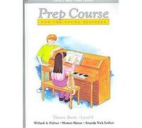 Prep Course for the Young Beginner, Alfred's Basic Piano Library Series Amanda Vick Lethco, Morton Manus, Willard Palmer (Auteur)