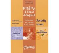 Prépa À L'oral D'anglais Security Issues - Préparation Aux Concours Et Aux Examens