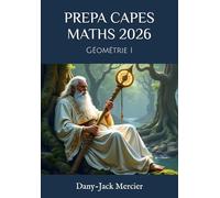 PREPA CAPES MATHS 2026: Géométrie I