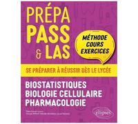 Prépa Pass & Las - Biostatistiques, Biologie Cellulaire, Pharmacologie