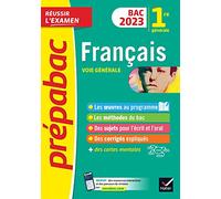 Prépabac Français 1re générale - Bac de français 2023 (écrit & oral): avec les oeuvres au programme 2022-2023
