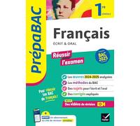 Prépabac - Français 1re générale Bac de français 2025 (écrit & oral): avec les oeuvres au programme 2024-2025