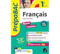 Prépabac - Français 1re générale Bac de français 2026 (écrit & oral): avec les oeuvres au programme 2025-2026
