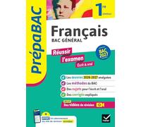 Prépabac - Français 1re générale Bac de français 2027 (écrit & oral): avec les oeuvres au programme 2026-2027