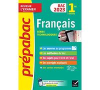 Prépabac Français 1re technologique - Bac de français 2023 (écrit & oral): avec les oeuvres au programme 2022-2023