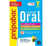 Prépabac Le Grand Oral Tle générale - Bac 2023: nouveau bac
