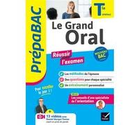 Prépabac - Le Grand Oral Tle générale - Bac 2026 Denise Huta (Auteur), Nadine Mouchet (Auteur), Collectif (Auteur)