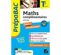Prépabac - Maths complémentaires (option) Tle générale - Bac 2026: cours, méthodes & entraînement (programme de Terminale)