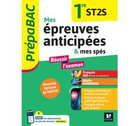 Prépabac - Mes épreuves anticipées Français et Maths + et mes spé - 1ere ST2S - Renaud Burrowes - Foucher - broché - Scolaire / Universitaire