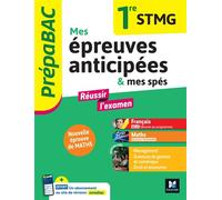 Prépabac - Mes épreuves anticipées Français et Maths + mes spé - 1ere STMG - Laurence Nouger - Foucher - broché - Scolaire / Universitaire