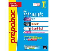 Prépabac Mes spécialités SES, HGGSP, Grand Oral & Maths complémentaires Tle - Bac 2024: tout-en-un nouveau bac