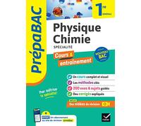 Prépabac - Physique-chimie 1re générale (spécialité): cours, méthodes & entraînement (programme de Première)