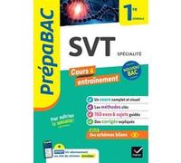 Prépabac – SVT 1re générale (spécialité) – cours, méthodes & entraînement – Hatier