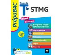 PREPABAC - Toute la terminale STMG - Contrôle continu et épreuves finales - Révision 2026 Audrey Bebert-Mion (Auteur), Stéphane Leteuré (Auteur), Christine Malarmey (Auteur), Laurence Nouger (Auteur),