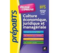 PrepaBTS - Réussir l'épreuve - Culture économique juridique et managériale Révision et entrainement