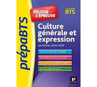 PrepaBTS - Réussir l'épreuve - Culture générale et expression - Tous BTS - Révision et entrainement