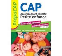Prépa'CAP Accompagnant éducatif Petite Enfance Véronique Maillet (Auteur), Rémy Clémencier (Auteur), Mireille Léon (Auteur), Alice Mathier (Auteur), Pascale Piollat (Auteur), Pauline Trémolet-Pradel (