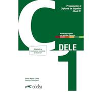 Preparación al DELE C1. Libro del alumno. Nueva edición