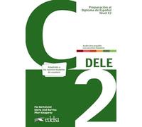 Preparación al DELE C2. Libro del alumno. Nueva edición
