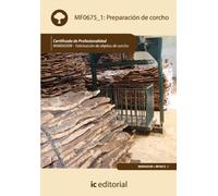 Preparación de corcho. MAMA0309 - fabricación de objetos de corcho