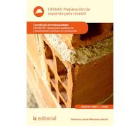 Preparación de soportes para revestir. EOCB0109 - Operaciones auxiliares de revestimientos continuos en construcción