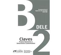 Preparacion DELE: Claves - B2 (New edition)