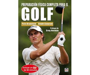 Preparacion fisica completa para el Golf / Complete Conditioning for Golf