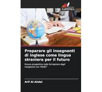 Preparare gli insegnanti di inglese come lingua straniera per il futuro