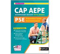 Préparation à l'épreuve de PSE - Nathan - CAP Accompagnant éducatif petite enfance - 2024/2025