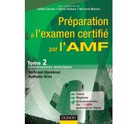 Préparation à l'examen certifié par l'AMF. Tome 2 : Connaissances techniques - Joëlle Cernès - Dunod - broché - Etude