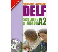 Préparation à l'examen du DELF A2 scolaire & junior