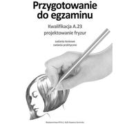 Préparation à l'examen. Examen de qualification. A.23 Conception de coiffure