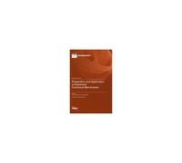Preparation And Application Of Advanced Functional Membranes