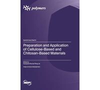 Preparation and Application of Cellulose-Based and Chitosan-Based Materials