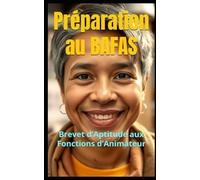Préparation au BAFAS: Brevet d’Aptitude aux Fonctions d’Animateur