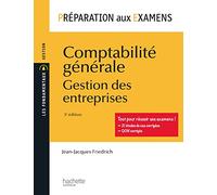 Préparation aux examens - Comptabilité générale: Gestion des entreprises