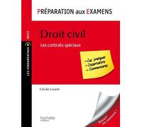 Préparation aux examens - Droit civil : Les contrats spéciaux - Cécile Lisanti - Hachette Superieur - broché - Etude